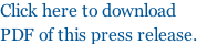 Click here to download  PDF of this press release.